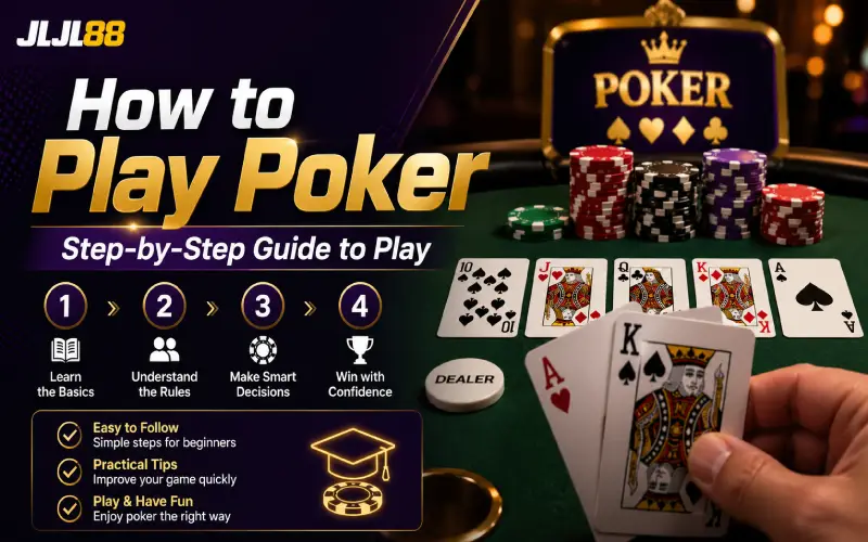 how to play poker